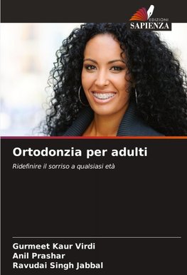 Ortodonzia per adulti
