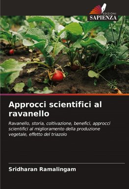 Approcci scientifici al ravanello