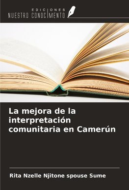 La mejora de la interpretación comunitaria en Camerún