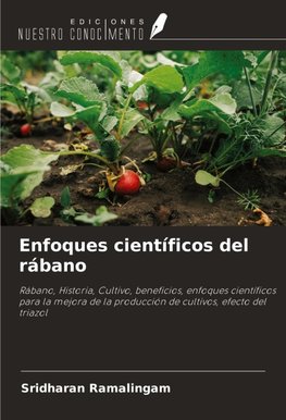 Enfoques científicos del rábano