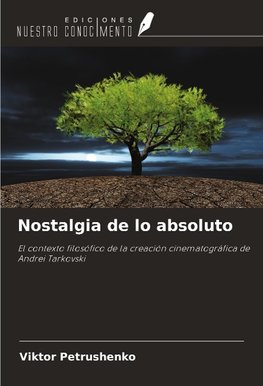 Nostalgia de lo absoluto