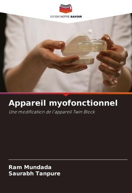 Appareil myofonctionnel