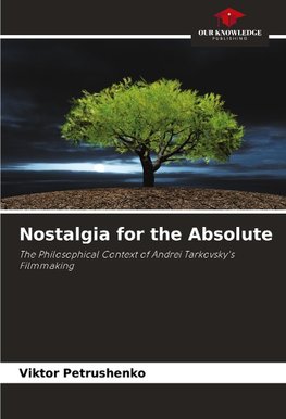 Nostalgia for the Absolute