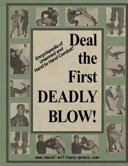 DEAL THE FIRST DEADLY BLOW