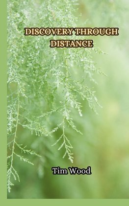 Discovery Through Distance