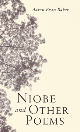 Niobe and Other Poems