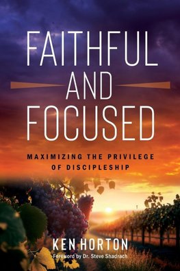 Faithful and Focused