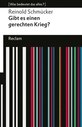 Gibt es einen gerechten Krieg?