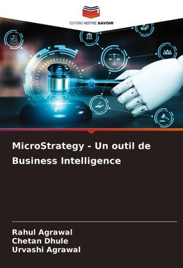 MicroStrategy - Un outil de Business Intelligence