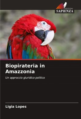 Biopirateria in Amazzonia
