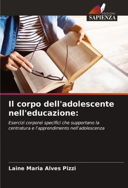 Il corpo dell'adolescente nell'educazione: