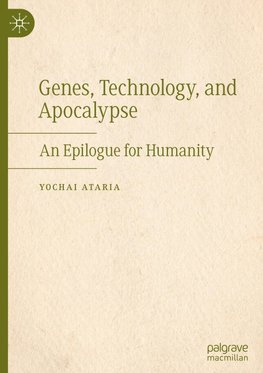 Genes, Technology, and Apocalypse