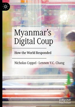 Myanmar's Digital Coup