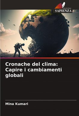 Cronache del clima: Capire i cambiamenti globali