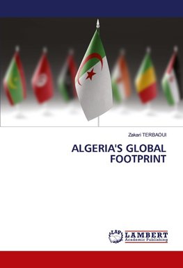 ALGERIA'S GLOBAL FOOTPRINT