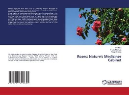 Roses: Nature's Medicines Cabinet