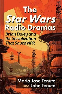 The Star Wars Radio Dramas