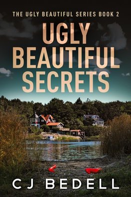 Ugly Beautiful Secrets