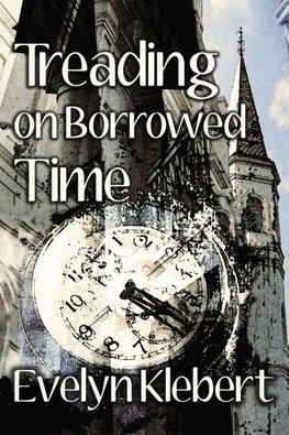 Treading on Borrowed Time