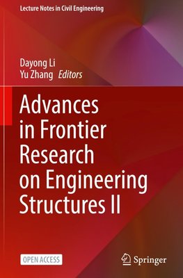 Advances in Frontier Research on Engineering Structures II