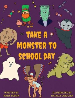 Take a Monster to School Day