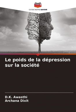 Le poids de la dépression sur la société