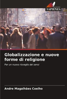 Globalizzazione e nuove forme di religione
