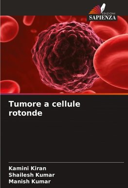 Tumore a cellule rotonde