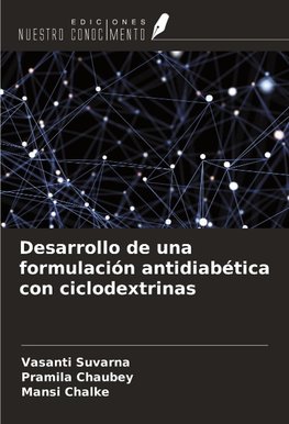 Desarrollo de una formulación antidiabética con ciclodextrinas