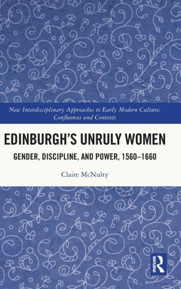 Edinburgh's Unruly Women