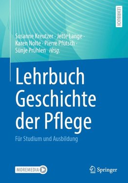 Lehrbuch Geschichte der Pflege