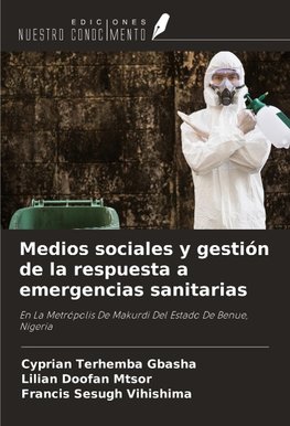 Medios sociales y gestión de la respuesta a emergencias sanitarias