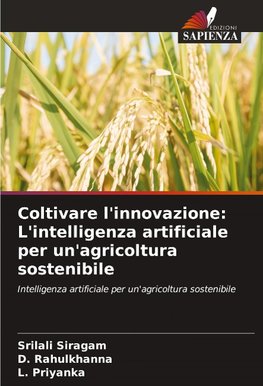 Coltivare l'innovazione: L'intelligenza artificiale per un'agricoltura sostenibile