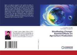 Weathering Change: Rainfall Effects on Agriculture Production