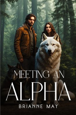 Meeting An Alpha
