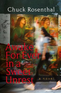 Awake For Ever In A Sweet Unrest