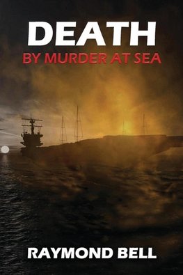 DEATH BY MURDER AT SEA