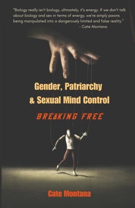 Gender, Patriarchy & Sexual Mind Control