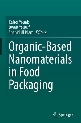 Organic-Based Nanomaterials in Food Packaging