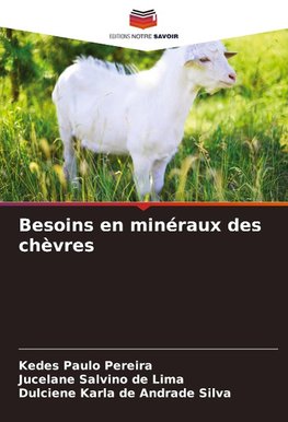 Besoins en minéraux des chèvres