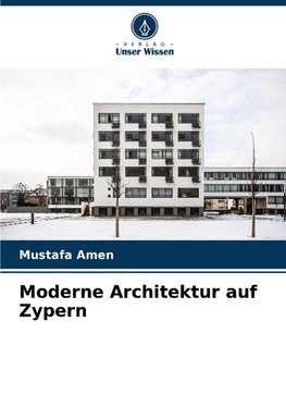 Moderne Architektur auf Zypern