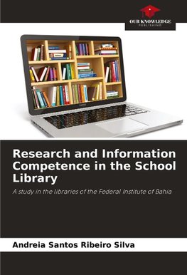 Research and Information Competence in the School Library