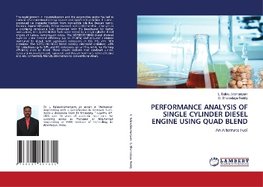 PERFORMANCE ANALYSIS OF SINGLE CYLINDER DIESEL ENGINE USING QUAD BLEND