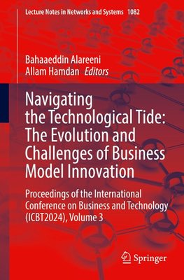 Navigating the Technological Tide: The Evolution and Challenges of Business Model Innovation