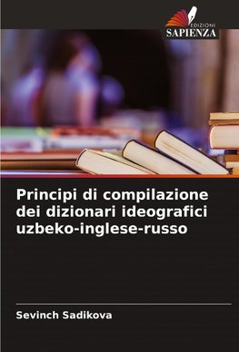 Principi di compilazione dei dizionari ideografici uzbeko-inglese-russo