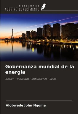 Gobernanza mundial de la energía