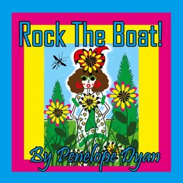 Rock The Boat!