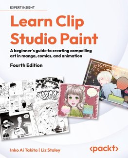Learn Clip Studio Paint - Fourth Edition