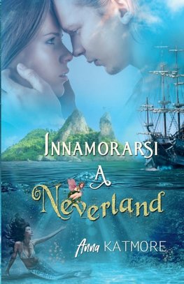 Innamorarsi a Neverland