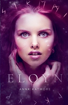 Eloyn - I Touched Lucifer's Heart